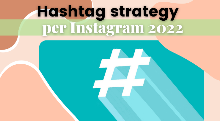 Come usare gli hashtag nel 2022