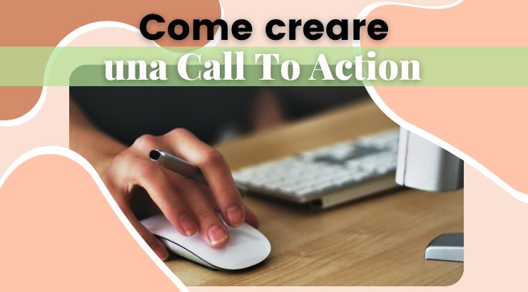 Come creare una call to action