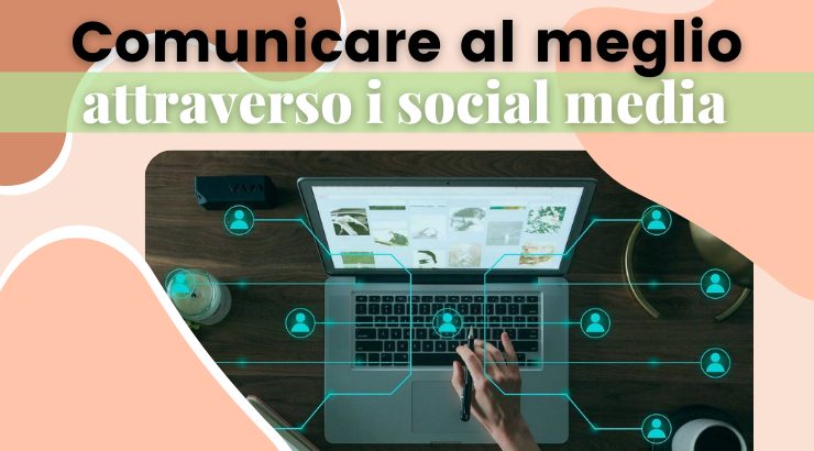 Come comunicare con gli utenti sui social