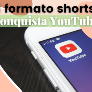 Cosa sono gli YouTube shorts