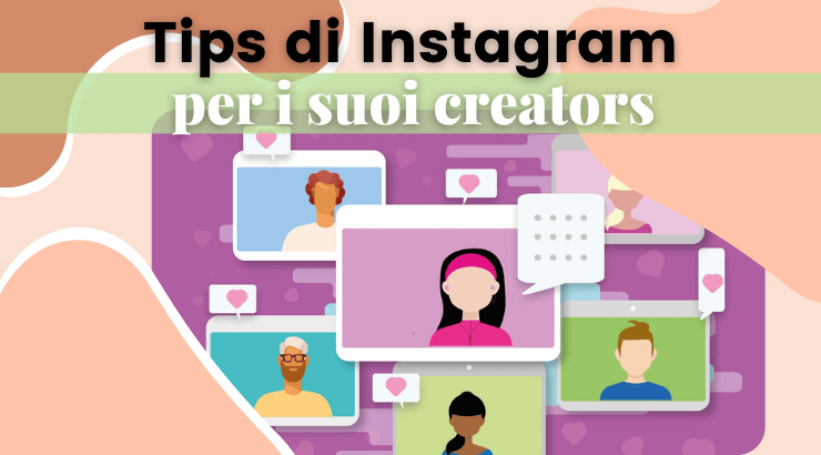 Consigli per i creators su Instagram