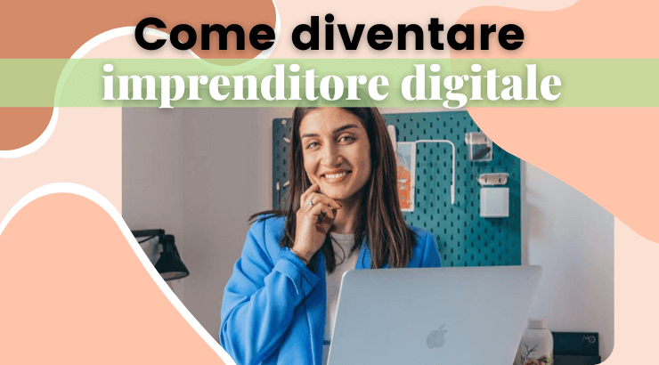 Da zero a imprenditore digitale